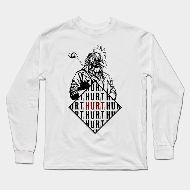 Hotline Miami Chicken Golf Club HURT Long Sleeve T-Shirt by OreFather